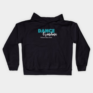 Platinum Dance Center Dance Grandma Kids Hoodie